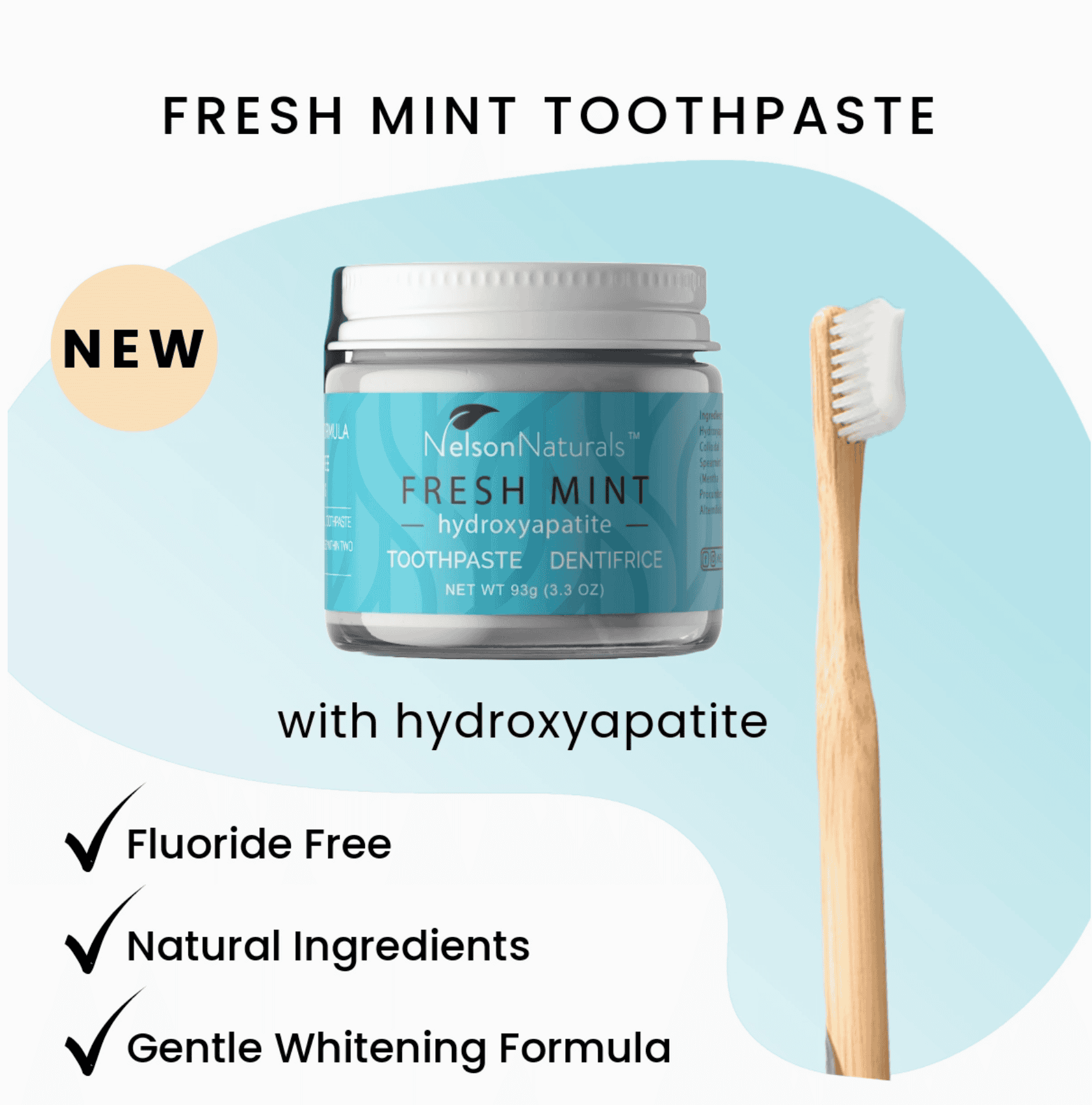 Fresh Mint with Hydroxyapatite Toothpaste- Nelson Naturals