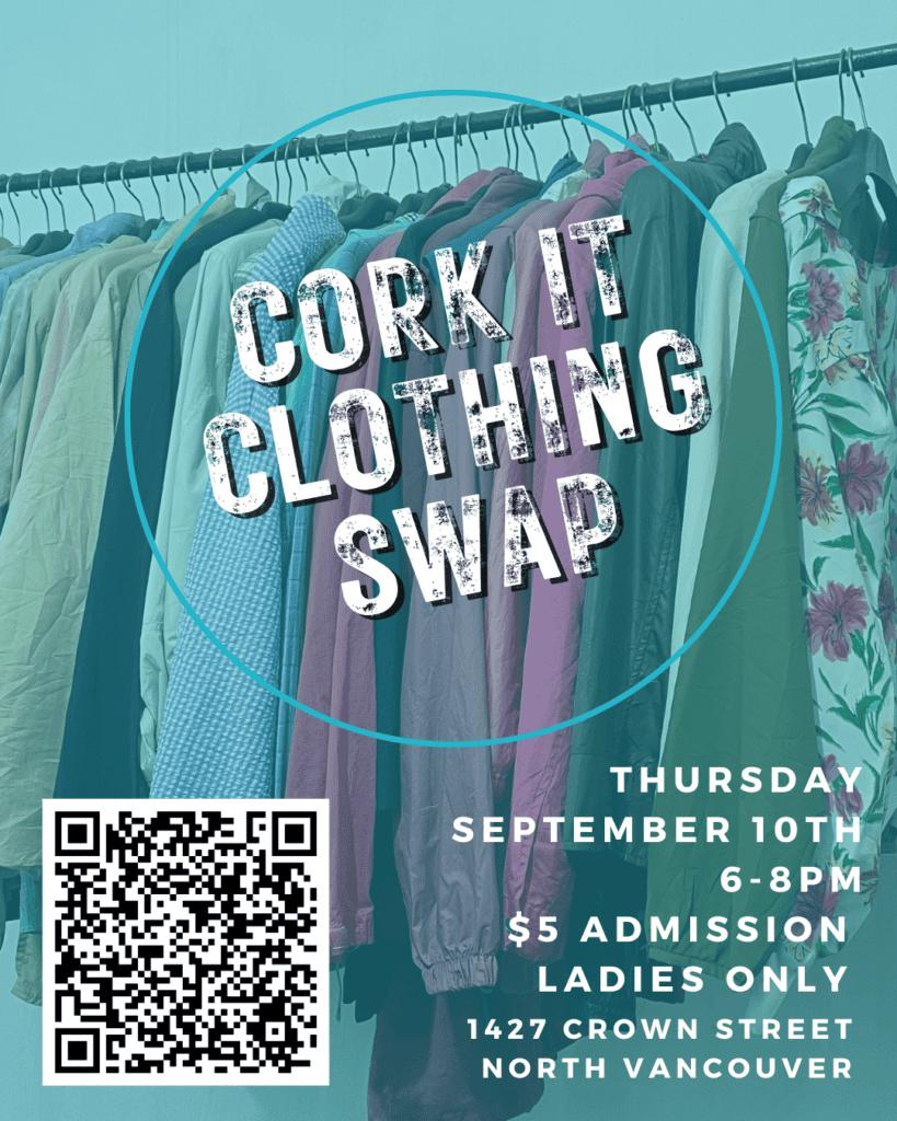 Cork It Wine Making ladies' clothing swap event poster, September 10 2026, North Vancouver