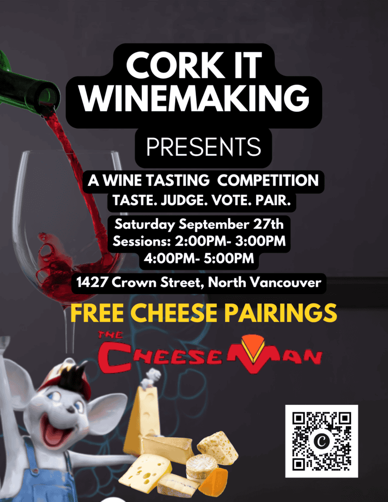 Cork It Winemaking wine tasting competition event poster with free cheese pairings